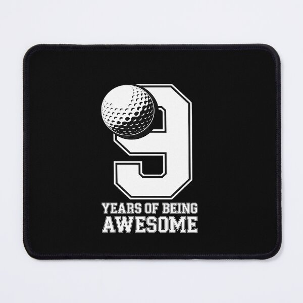 Item preview, 9 YEARS OF BEING AWESOME GOLF 9TH BIRTHDAY designed and sold by EllinoKlemo.