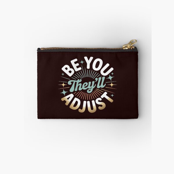Item preview, Be You They'll Adjust Inspiration designed and sold by August4Laughs25.
