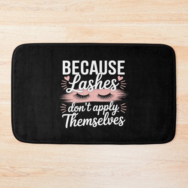 Item preview, Because Lashes Dont Aplly Themselves Cosmetic Studio designed and sold by August4Laughs25.