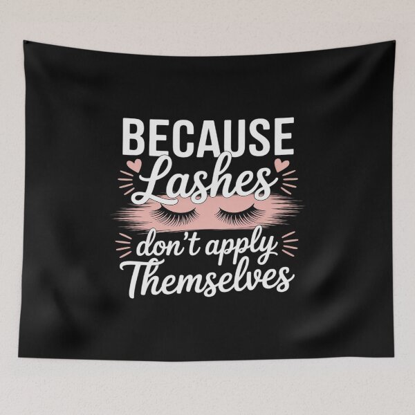Item preview, Because Lashes Dont Aplly Themselves Cosmetic Studio designed and sold by August4Laughs25.