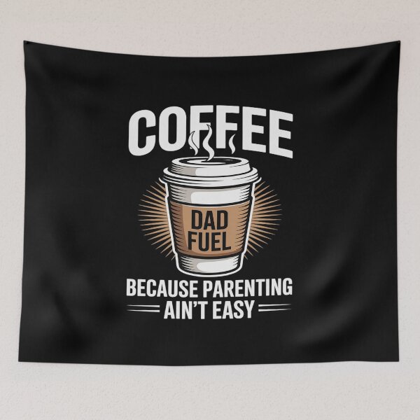 Item preview, Because Parenting Ain’t Easy Dad Fuel designed and sold by August4Laughs25.