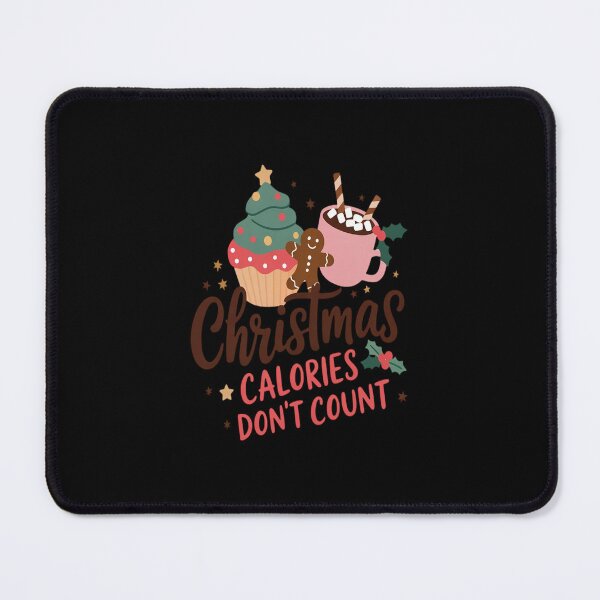 Item preview, Christmas Calories Don't Count designed and sold by RayArmstrong.