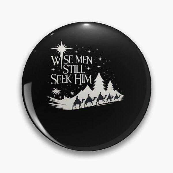 Item preview, Wise Men Still Seek Him Christian Christmas Jesus designed and sold by HaileyRobel.