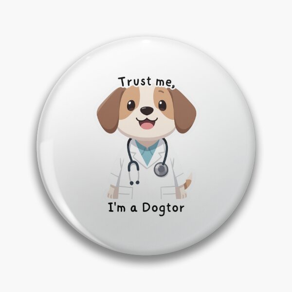 Item preview,  Trust me, I'm a Dogtor designed and sold by toni-aguilar22.
