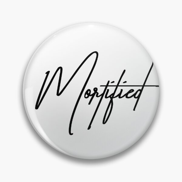Item preview, Mortified – Because Cringe Moments Haunt Us All designed and sold by ReggieDior.