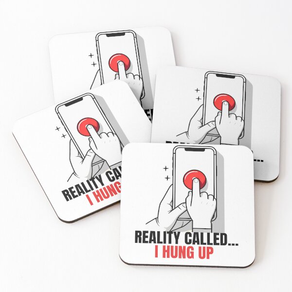 Item preview, Reality Called… I Hung Up – Funny Minimalist Quote Art Print designed and sold by QuirkForge.