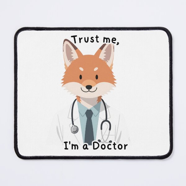 Item preview, Trust me, I'm a Fox Doctor designed and sold by toni-aguilar22.