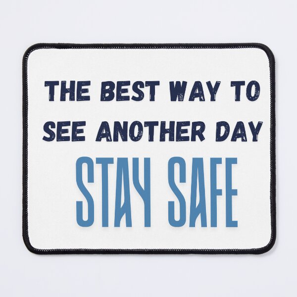 Item preview, Stay Safe  designed and sold by Doodle_Craze.