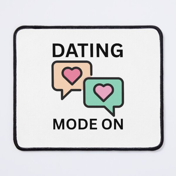Item preview, Dating mode on designed and sold by ShopTwentyFour.