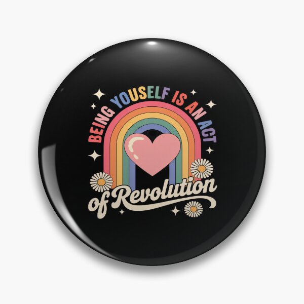 Artikelvorschau, Being Yourself Is An Act Of Revolution entworfen und verkauft von Idarmotar.