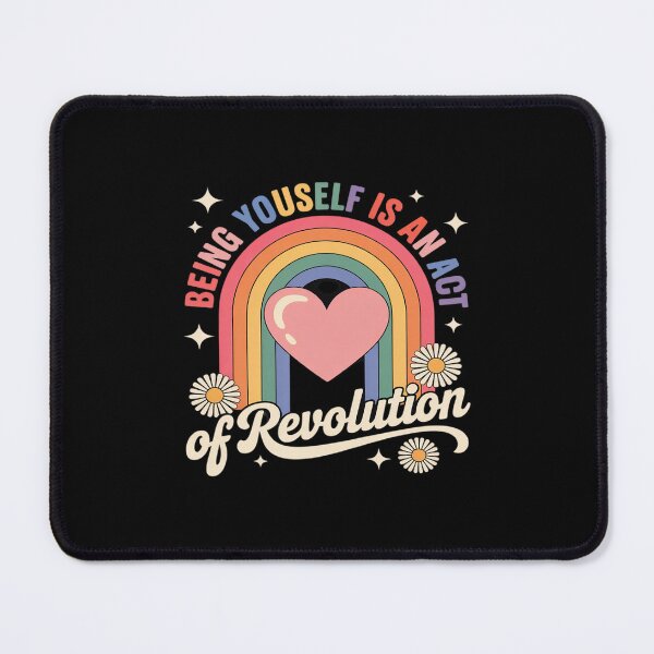 Item preview, Being Yourself Is An Act Of Revolution designed and sold by Idarmotar.