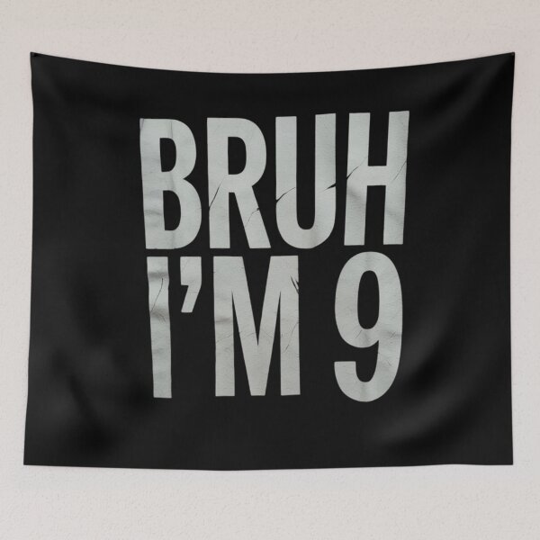 Item preview, Bruh I'm 9 Year Old 9th Birthday Boy Nine  designed and sold by KonstanKoraner.