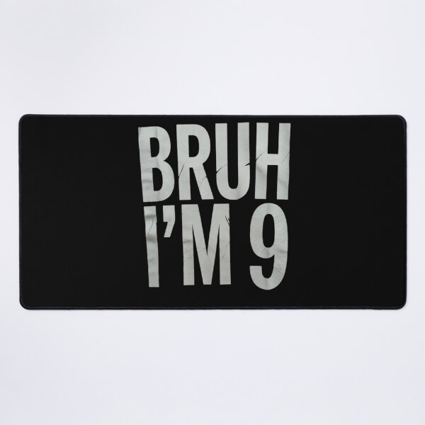 Item preview, Bruh I'm 9 Year Old 9th Birthday Boy Nine designed and sold by KonstanKoraner.