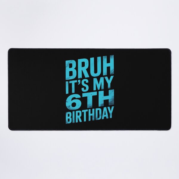 Item preview, Bruh It's My 6th Birthday 6 Year Old Birthday  designed and sold by KonstanKoraner.