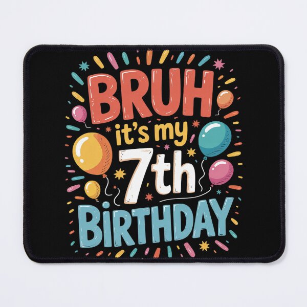 Item preview, Bruh It's My 7th Birthday 7 Year Old Seven BDay designed and sold by KonstanKoraner.