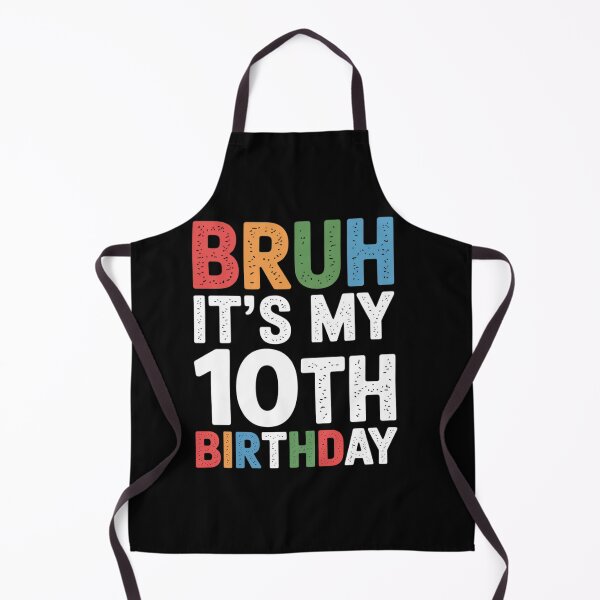 Item preview, Bruh It's My 10th Birthday, 10 Years Old Birthday Boys designed and sold by KonstanKoraner.