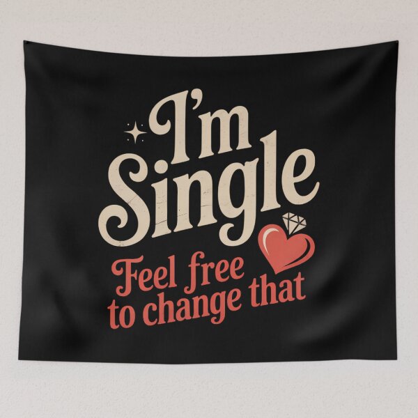 Item preview, Humor I'm Single Feel Free To Change That designed and sold by Moon-Ape.
