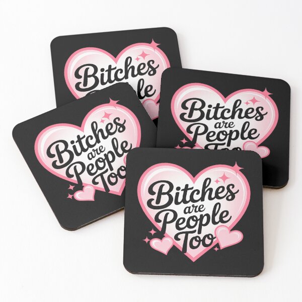 Item preview, Bitches Are People Too Cute Pink Heart designed and sold by PeteHomenick.
