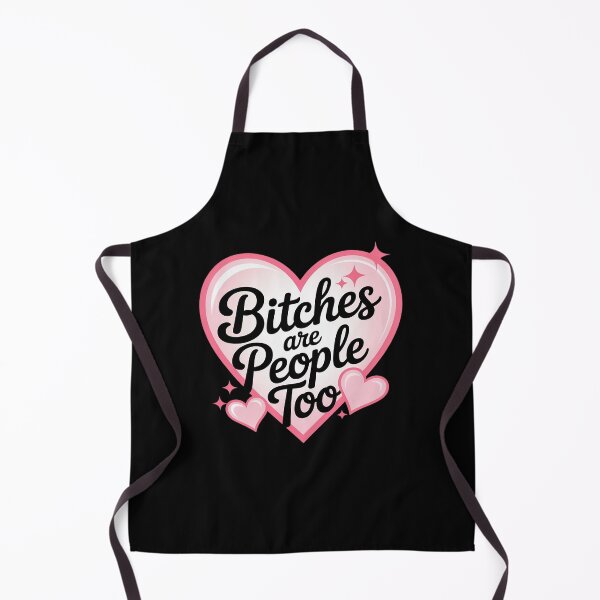 Item preview, Bitches Are People Too Cute Pink Heart designed and sold by PeteHomenick.