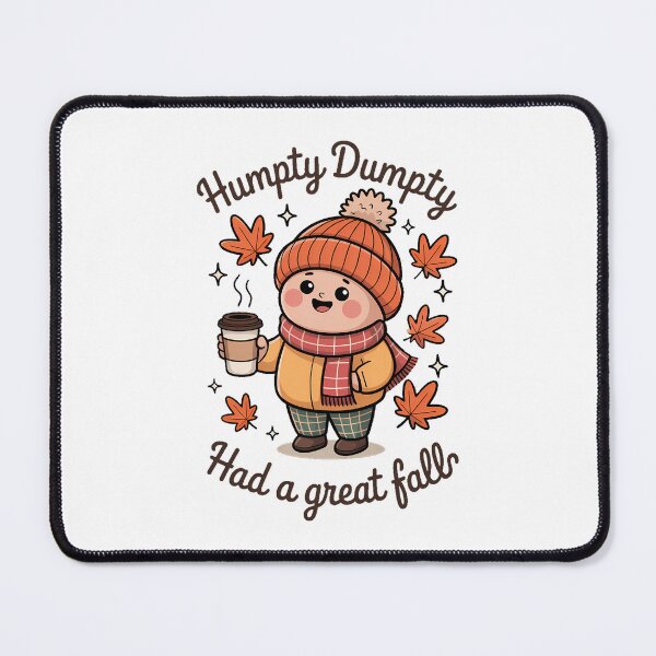 Item preview, Humpty Dumpty Had A Great Fall autumn designed and sold by Moon-Ape.