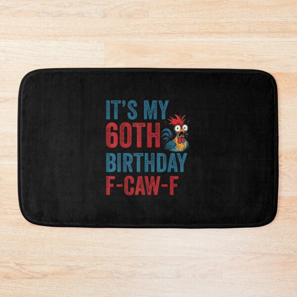 Item preview, 60Th Birthday Funny F-Caw-F Chicken Rooster Crow Fcawf Meme designed and sold by merlinnears.