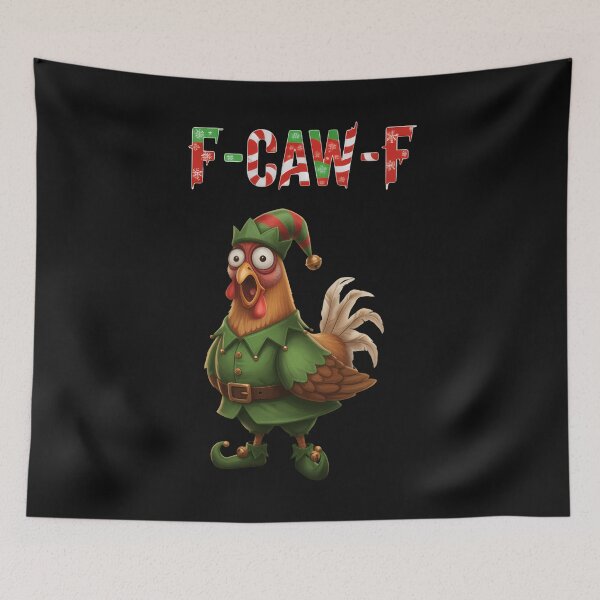 Item preview, Xmas Quote Rooster Meme F-Caw-F Christmas Fcawf Chicken designed and sold by merlinnears.