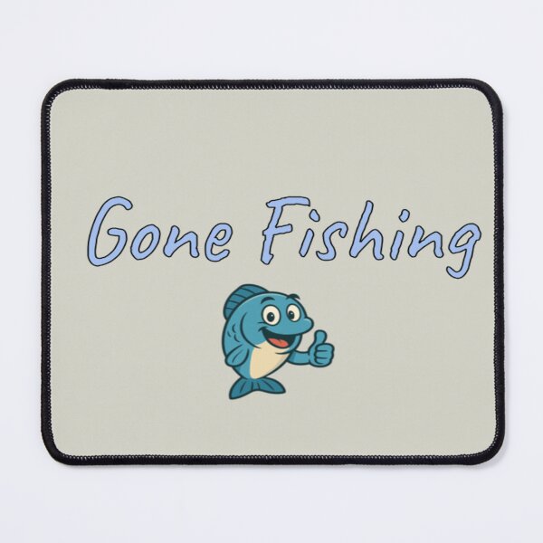 Item preview, Gone Fishing designed and sold by Hidden Bayou Outfitters.