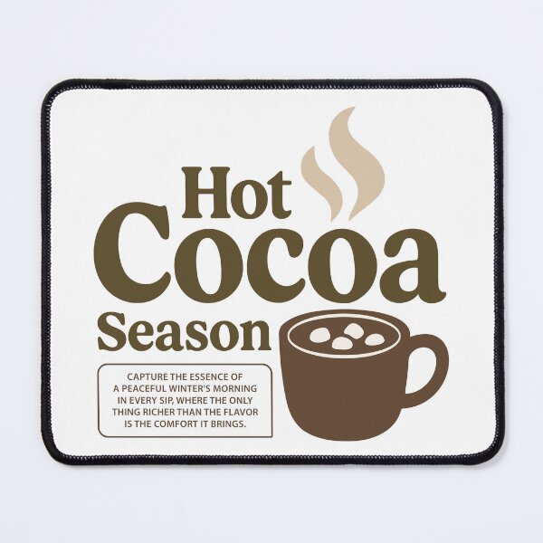 Item preview, Hot Cocoa Season – Cozy Winter Chocolate Drink designed and sold by SnappyPNG.