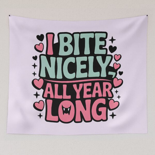 Item preview, I Bite Nicely – Cute and Sassy Quote Design designed and sold by WinkWild.