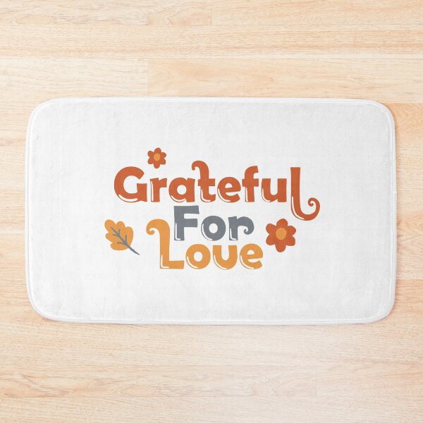 Item preview, Grateful For Love designed and sold by Gradasee.