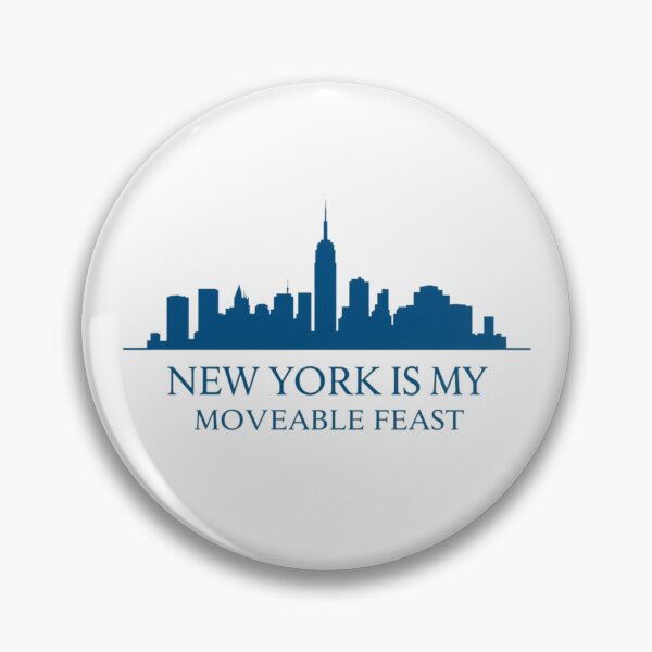 Item preview, New York is my moveable feast designed and sold by JackFreestone.