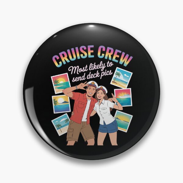 Item preview, Boy Girl Together Cruise Crew Most Likely To Send Deck Pics designed and sold by KingsLife1994.