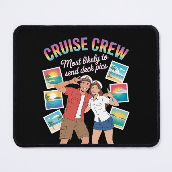 Item preview, Boy Girl Together Cruise Crew Most Likely To Send Deck Pics designed and sold by KingsLife1994.