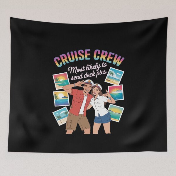 Item preview, Boy Girl Together Cruise Crew Most Likely To Send Deck Pics designed and sold by KingsLife1994.