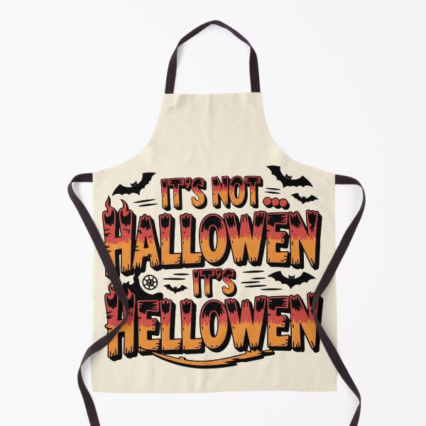 Item preview, It’s Not Halloween, It’s Hellowen – Funny Spooky Quote designed and sold by WinkWild.
