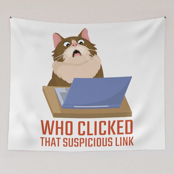 Item preview, Who Clicked That Suspicious Link Shocked Cat designed and sold by Art-of-Rory.