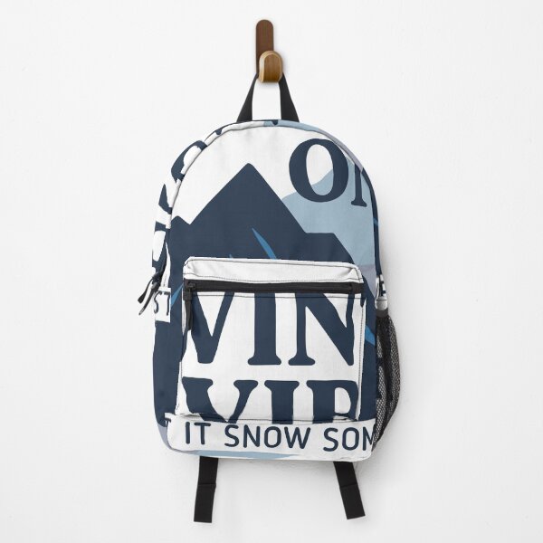 Item preview, Winter Vibes Only – Let It Snow Somewhere Else Funny Winter designed and sold by SnappyPNG.