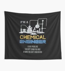 Chemical Engineering Shirt I'm An Engineer T-Shirt Wall Tapestry
