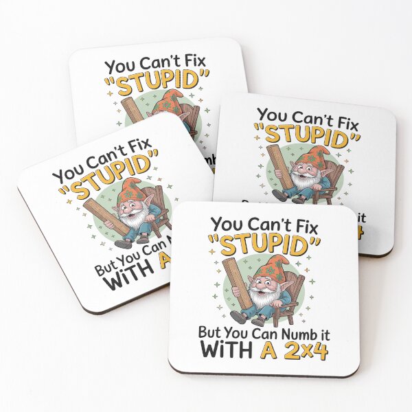 Item preview, You Can'T Fix Stupid But You Can Numb It With A 2X4 designed and sold by Patricsselin.