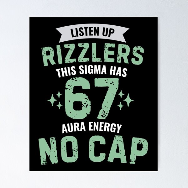 Item preview, Listen Up Rizzlers This Sigma Has 67 Aura Energy Six Seven designed and sold by PerfectMatch.