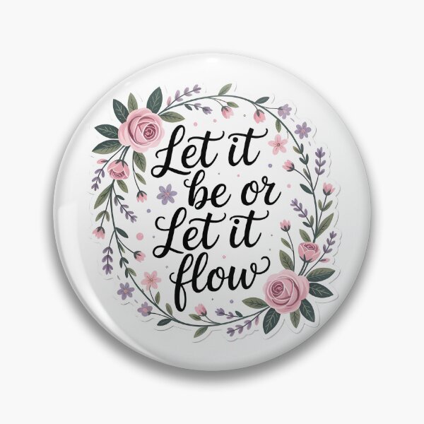 Item preview, Let It Be or Let It Flow – Cute Feminine Aesthetic positive motivational Quote Design with Butterfly, Flower & Heart designed and sold by MarJul.