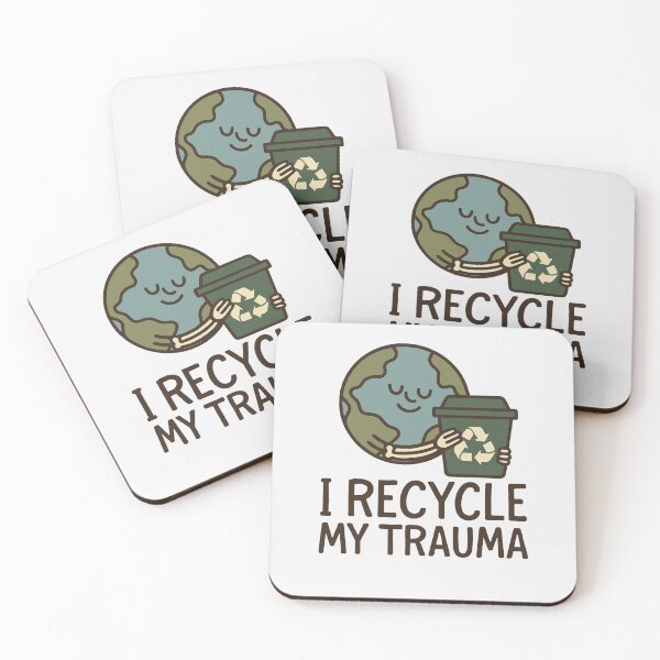Item preview, Recycle My Trauma designed and sold by Bernd Friese.