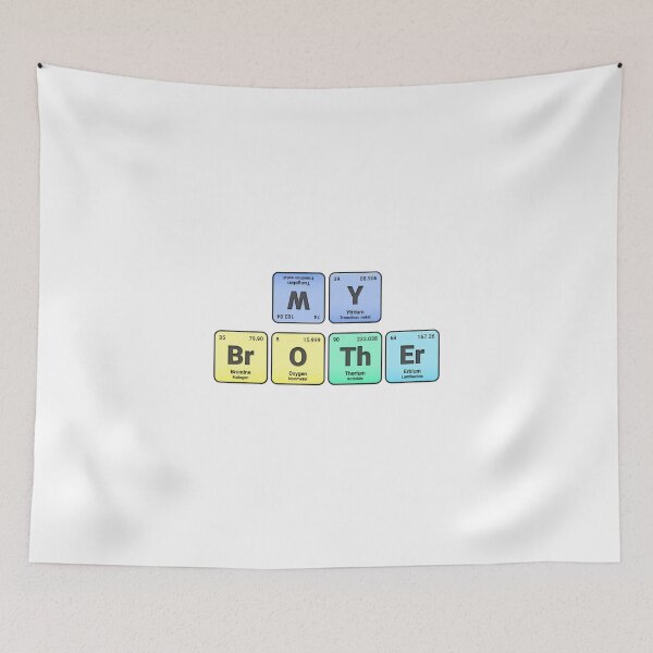 Item preview, My Brother,  Periodic Table Elements, Personalized Chemistry Design, Science Gift for Nerds & Students designed and sold by chipmuckdesignn.