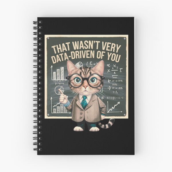 Item preview,  That Wasn't Very Data-Driven of You  Data-Driven  data scientists and data analyst designed and sold by ketkacreations.
