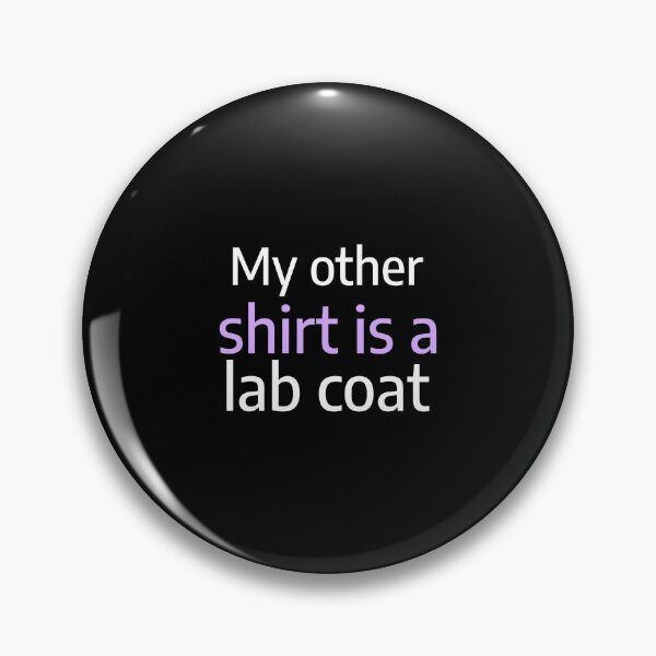 Item preview, My other shirt is a lab coat - counseling psychologist designed and sold by TaurusC95.