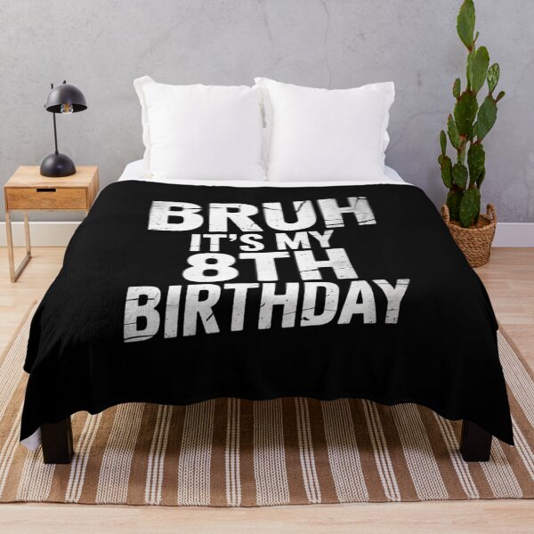 Item preview, Bruh It's My 8th Birthday 8 Year Old Bday Birthday Gift  designed and sold by NeomiStoreSS.