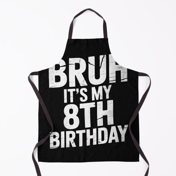Item preview, Bruh It's My 8th Birthday 8 Year Old Bday Birthday Gift designed and sold by NeomiStoreSS.