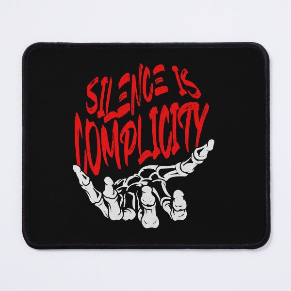 Item preview, Silence Is Complicity – Skeleton Hand designed and sold by dudelinart.