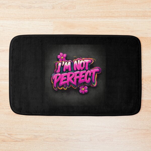 Item preview, I'm not perfect, pink inscription with flowers designed and sold by silent-violin.
