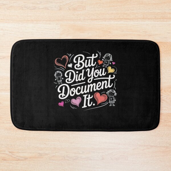 Item preview, but Did You Document It designed and sold by Jacob noro.
